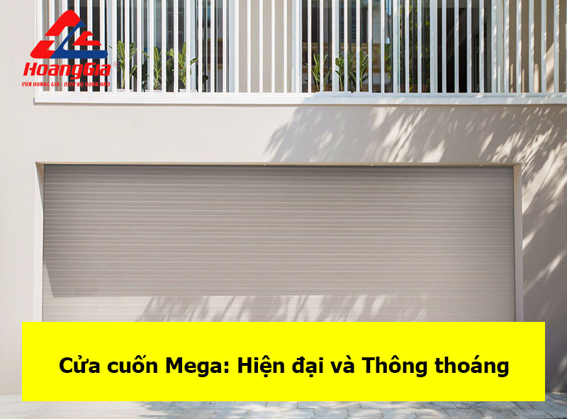 Cửa cuốn Mega: Hiện đại và Thông thoáng Cửa Cuốn Đà Nẵng Chính Hãng Giá Tốt Mới Nhất 2026 | Austdoor Hoàng Gia cua cuon mega da nang Cửa Cuốn Đà Nẵng Chính Hãng Giá Tốt Mới Nhất 2026 | Austdoor Hoàng Gia